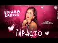 Lagu BRUNA BARROS - IMPACTO