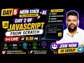 Day 6 JavaScript Day 2 MERN Stack AI Full Course LIVE JS Basics for Beginners