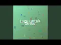 Download Lagu Lagu untuk Diriku