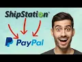 How To Use ShipStation With Paypal Paypal Tutorial For Beginners 2024