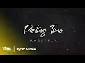 Lagu Parting Time - Rockstar (Official Lyric Video)