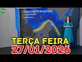 Lagu JORNAL NACIONAL - PREVISÃO DO TEMPO - 27/01/2026 / TERÇA FEIRA