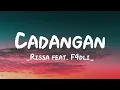 Cadangan - Rissa feat. F4dli | Lirik Lagu