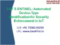 IEEE 2017 IOT S ENTINEL Automated Device-Type Identification for Security Enforcement in IoT