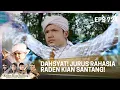 Download Lagu DAHSYAT! JURUS RAHASIA RADEN KIAN SANTANG! MENGELUARKAN SAYAP - KIAN SANTANG