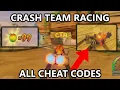 Crash Team Racing - All Cheat Codes