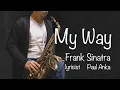Download Lagu My Way　Altosaxophone cover   Frank Sinatra
