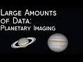 Large Amounts of Data Planetary Imaging BHNmath