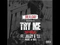 Try Me Remix