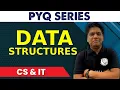 Data Structures PYQ CS IT
