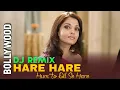 Download Lagu Hare Hare Hum To Dil Se Hare Dj Remix Song | Josh | Recreated | Reggaeton Remix | 90s Hit | DJ Dalal
