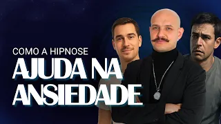 Como a Hipnose Ajuda com a Ansiedade | A História de Roberto