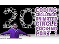 Coding Challenge 1 Animated Circle Packing - Part 1