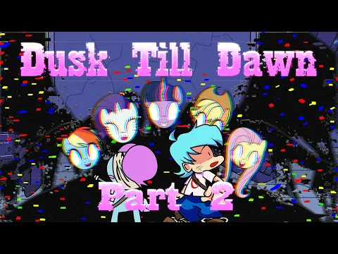 Download MP3 Dusk Till Dawn (Part 2) | FNF Animation | Episode 3