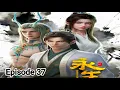 Immortality Season 6 Episode 37 Explanation Multiple Subtitles English Indonesia Hindi Urdu