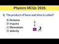 Physics Mcq 2026 Physics mcq physics mcq for all competitive exam