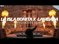 Lagu La Isla Bonita x Lambada | Afro House Remix