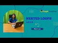 Nested Loops JAVA Sandhya Rathi