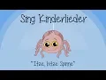 Itze Bitze Spinne - Kinderlieder zum Mitsingen | Sing Kinderlieder
