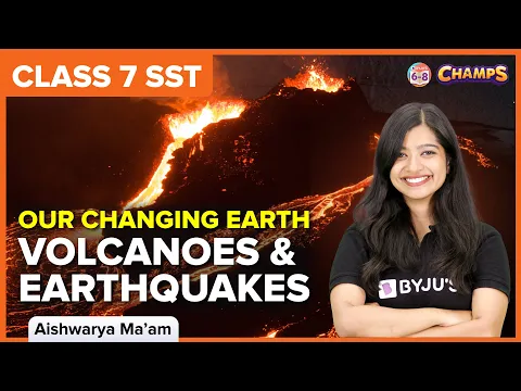 Download MP3 Our Changing Earth - Volcanoes and Earthquakes | Class 7 | Geography | BYJU'S