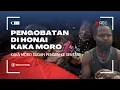 Lagu PART 15 PENGOBATAN DI HONAI KAKA MORO