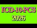 ICD-10-PCS 2026 Update