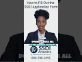 How to Fill Out the SSDI Application Form