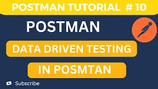 API Testing Tutorial 10 - Data Driven Testing in Postman Real-Time API Example