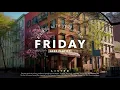Download Lagu 𝗣𝗹𝗮𝘆𝗹𝗶𝘀𝘁 | Before July's first weekend, Friday jazz of ripening city romance 🌆 | Friday Jazz
