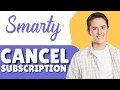 How To Cancel SmartyCashback com Subscription FULL GUIDE