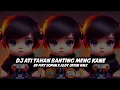Download Lagu DJ ATI TAHAN BANTING MENG KANE BY FIKY SOPAN X ALDY JATIM RMX