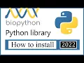 How to install the BioPython library on Windows 10 11