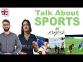 Download Lagu Talk About Sports in English - Improve Spoken English Conversation