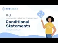 8 Conditional Statements in Python