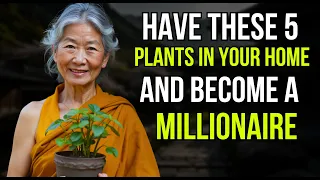 5 Powerful Plants That Will Instantly Attract Wealth to Your Life | Money Abundance Buddhism