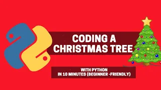 Coding A Christmas Tree with Python in 10 Minutes A Beginner-Friendly Project
