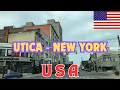 Utica New York - USA 4K tour Utica New York