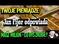 Download Lagu Jan Fijor: TWOJE PIENIĄDZE - Q\u0026A MASZ MILION ZŁOTYCH, CO BYŚ Z NIM ZROBIŁ?