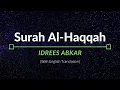 Download Lagu Surah Al-Haqqah - Idrees Abkar | English Translation