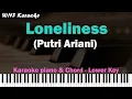 Putri Ariani - Loneliness (Karaoke Piano Lower Key)