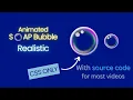 How To Make Realistic Soap Bubble Animation Using CSS And HTML Only