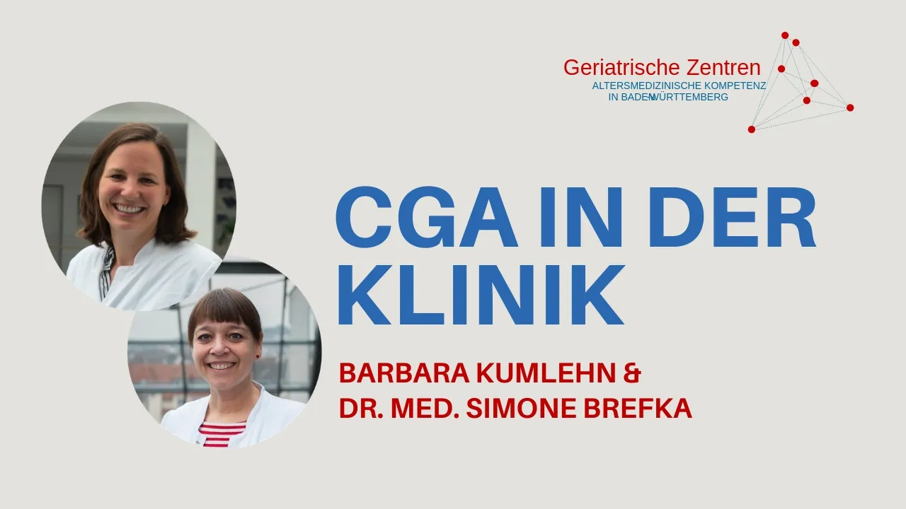 CGA im Krankenhaus: die erste Leitlinie zum umfassenden geriatrischen Assessment - aus Ulm für DACH