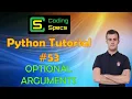Python Tutorial - Optional Arguments