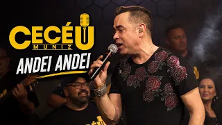 Cecéu Muniz - Andei Andei [25 Anos - Ao Vivo]