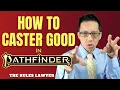 HOW TO CASTER GOOD in Pathfinder 2e Spellcasting Strategy Guide