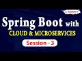 Spring Boot Microservices Session - 3 Ashok IT