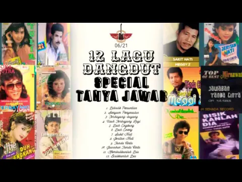 Download MP3 12 LAGU DANGDUT SPECIAL TANYA JAWAB.