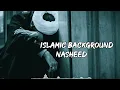 Best Islamic emotional background music . copyright free islamic sad music