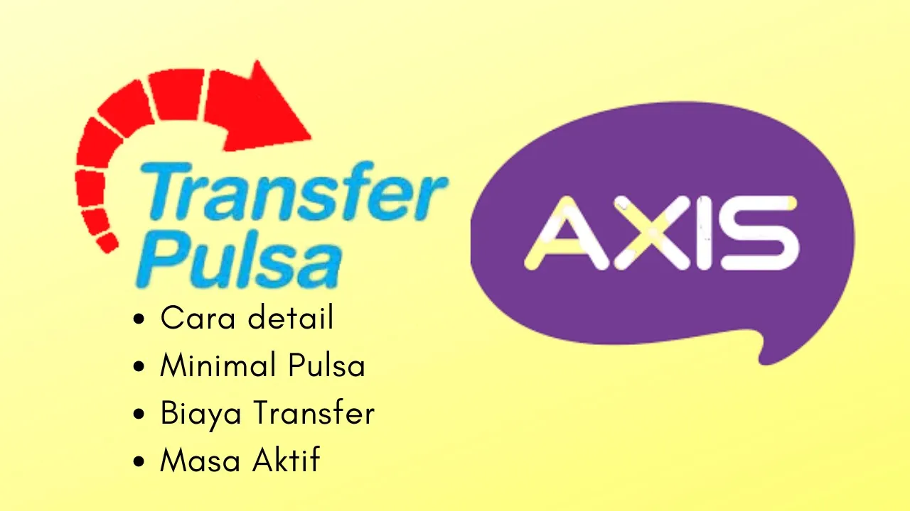 Cara transfer pulsa axis ke axis terbaru yang mudah. 