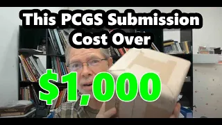 It Cost Me over 1 000 To Have These Coins Graded By PCGS